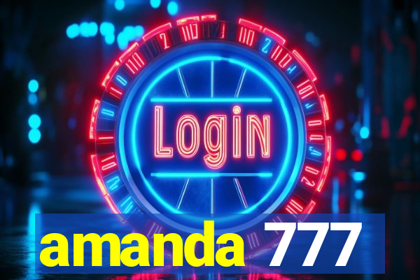 amanda 777